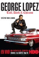Watch George Lopez Tall Dark and Chicano Online